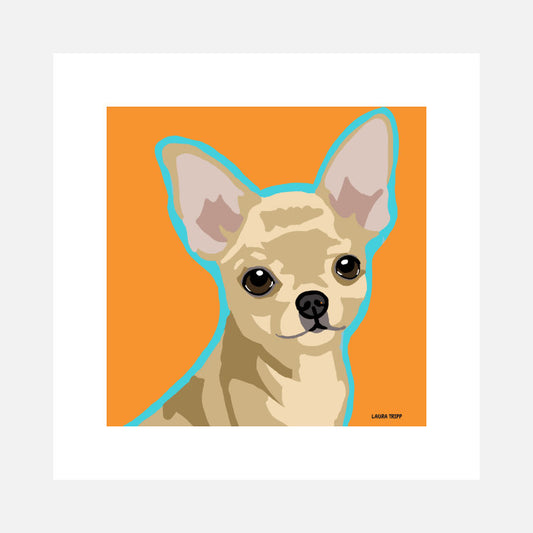Chihuahua Art Print (artist Laura Tripp)