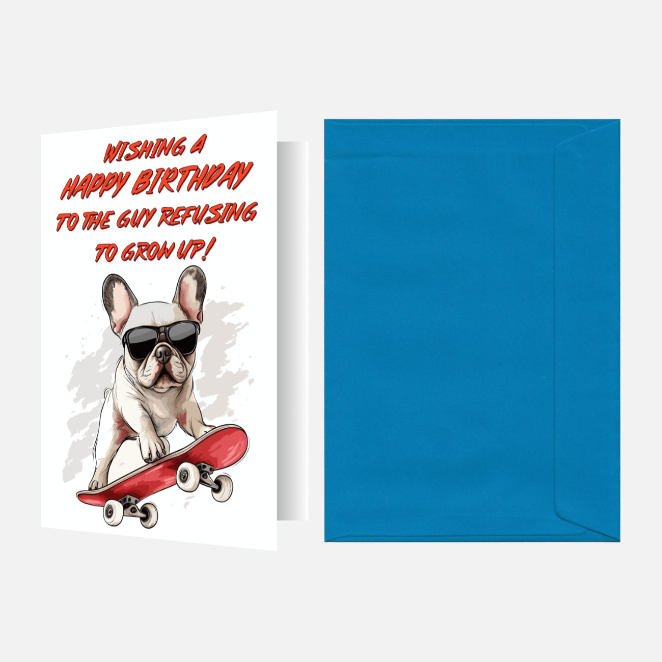 French Bulldog On a Skateboard Birthday Card