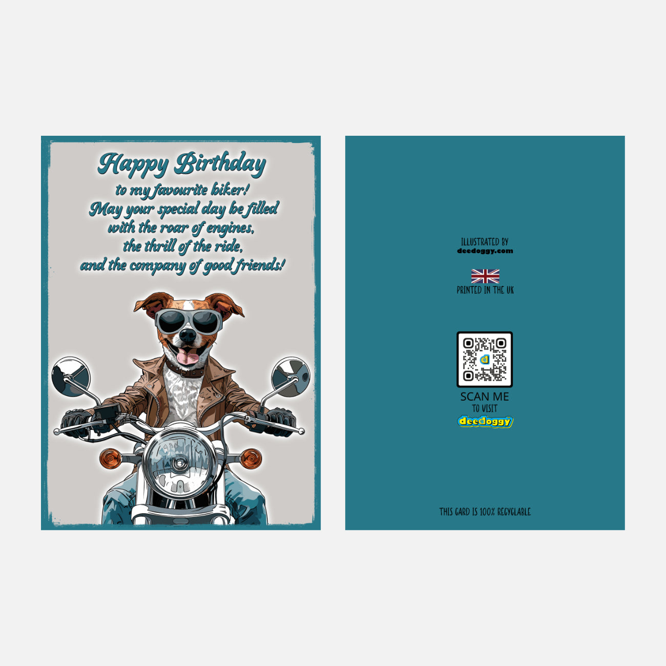 Birthday card featuring a Jack Russell Terrier dressed as a biker on a motorcycle, with 'Happy Birthday to my favourite biker' text.
Front and back.